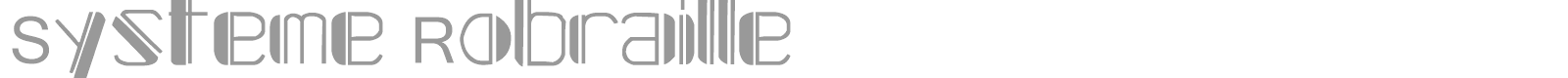 Systeme Robraille font preview